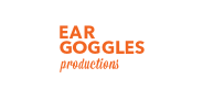 Ear Goggles Productions